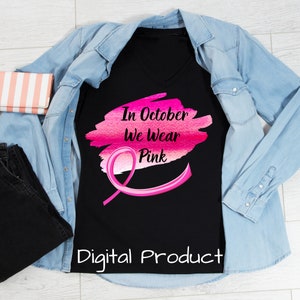 October We Wear Pink T-shirt